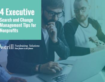 Executive Search Tips Nonprofits Change Management