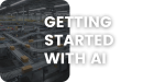 A warehouse with conveyor belts and packages in the background. Bold white text over the image reads: GETTING STARTED WITH AI.
